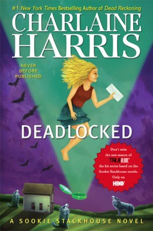 Deadlocked (Sookie Stackhouse, #12)