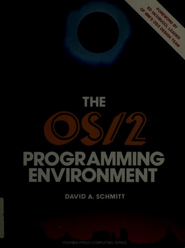 The OS/2 Programming Environment