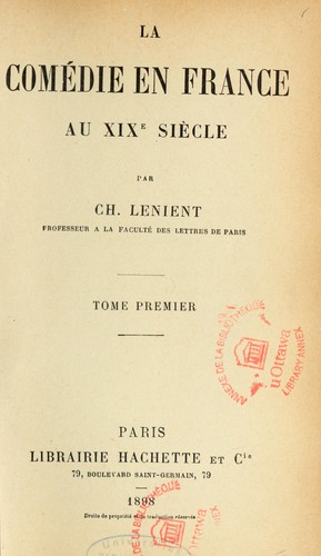 La comédie en France au XIXe siècle by Charles Félix Lenient cover