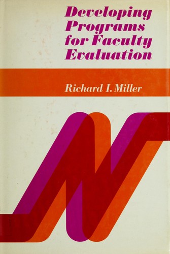 Developing programs for faculty evaluation