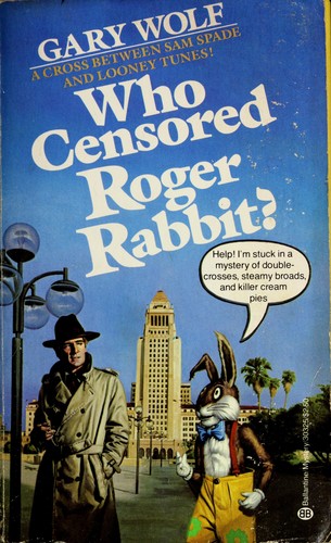 Who censored Roger Rabbit?