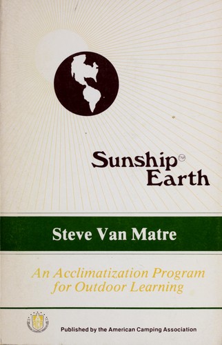 Sunship earth by Steve Van Matre cover