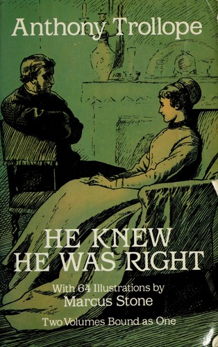 He knew he was right by Anthony Trollope cover