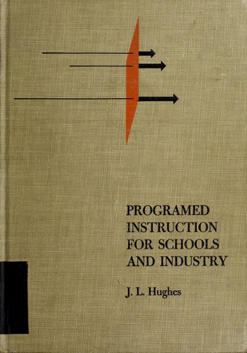 Programed instruction for schools and industry