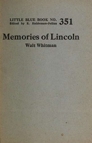 Memories of President Lincoln