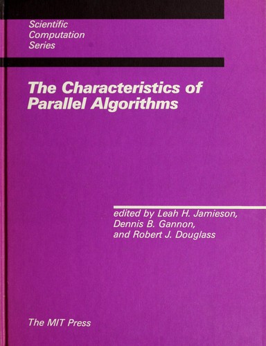 The characteristics of parallel algorithms