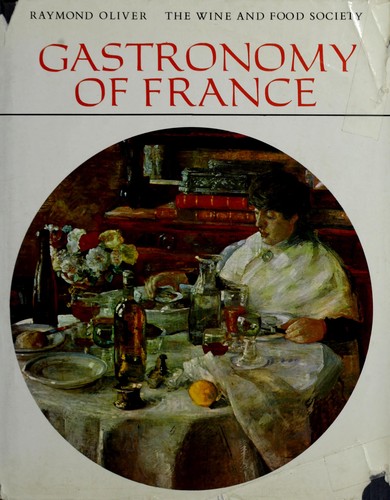 Gastronomy of France by Raymond Oliver cover