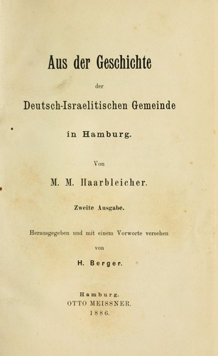 Aus der Geschichte der Deutsch-Israelitischen Gemeinde in Hamburg by Moses M. Haarbleicher cover