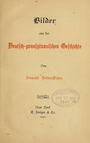 Bilder aus der deutsch-pennsylvanischen geschichte by Oswald Seidensticker cover