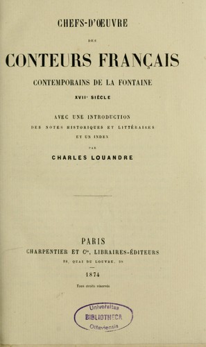 Chefs-d'oeuvre des conteurs français contemporains de La Fontaine, XVIIe siècle by Charles Léopold Louandre cover