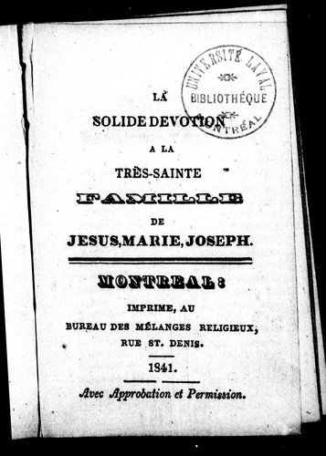 La solide dévotion à la très-sainte Famille de Jésus, Marie, Joseph
