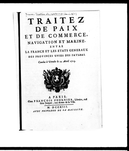 Traité de paix et de commerce, navigation et marine, entre la France et les Etats Généraux des Provinces Unies des Pays-Bas by France cover