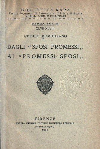 Dagli "Sposi promessi" ai "Promessi sposi"