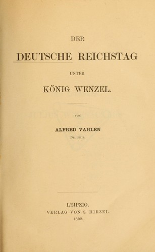 Der deutsche Reichstag unter könig Wenzel by Alfred Vahlen cover