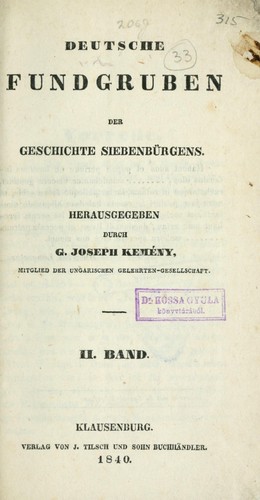 Deutsche Fundgruben der Geschichte Siebenbürgens by Kemény, Joseph Graf cover