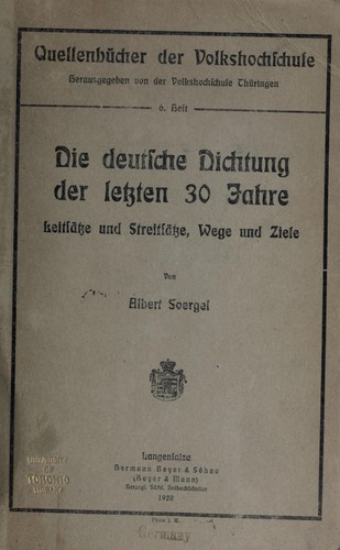 Die deutsche Dichtung der letzten 30 Jahre by Albert Soergel cover