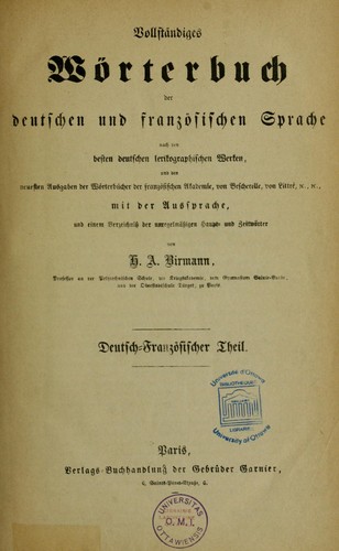 Grand dictionnaire français-allemand et allemand-français composé sur un plan nouveau d'après les dictionnaires de l'Académie, de Bescherelle et de Littré