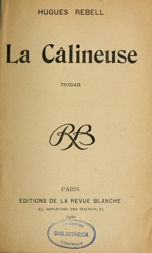 La calineuse by Hugues Rebell cover
