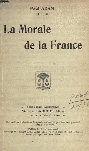 La morale de la France by Paul Adam cover