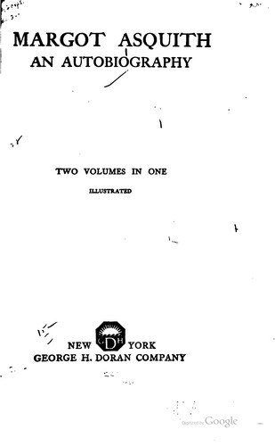 The autobiography of Margot Asquith