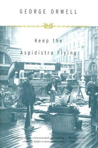 Keep the Aspidistra Flying