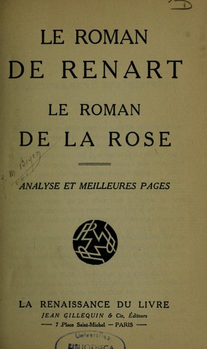 Le roman de Renart.  [Suivi de] Le Roman de la rose by  cover