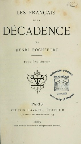Les français de la décadence by Rochefort-Luçay, Victor Henri marquis de cover