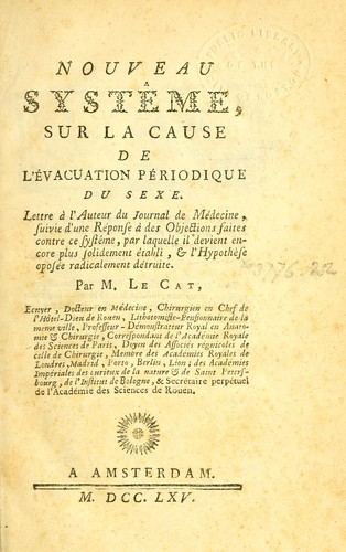 Nouveau systême, sur la cause de l'évacuation périodique du sexe