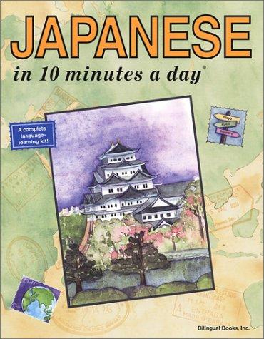 Japanese in 10 Minutes a Day® (10 Minutes a Day Series)