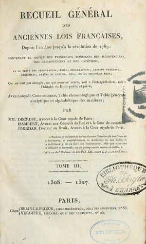 Recueil général des anciennes lois françaises, depuis l'an 420 jusqu'à la Révolution de 1789 \ by France cover