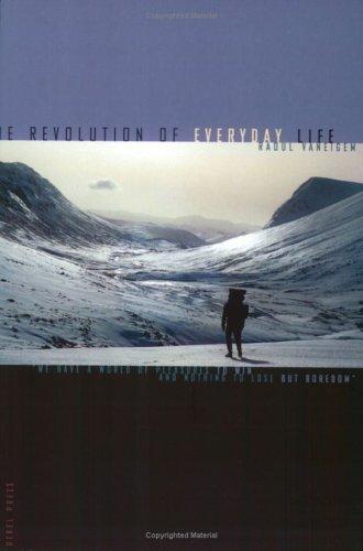 The revolution of everyday life