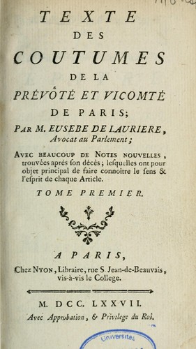 Texte des coutumes de la prévôté et vicomté de Paris by Paris (France) cover