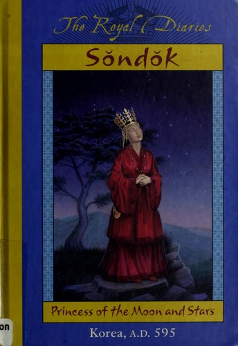 Sŏndŏk, princess of the moon and stars