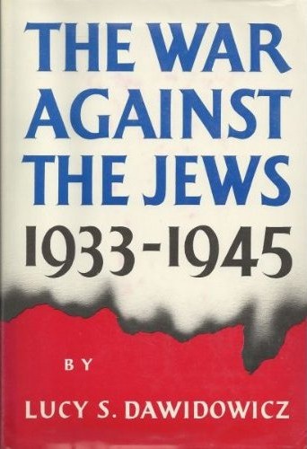 The war against the Jews, 1933-1945