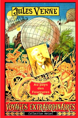 Pays des fourrures by Jules Verne cover
