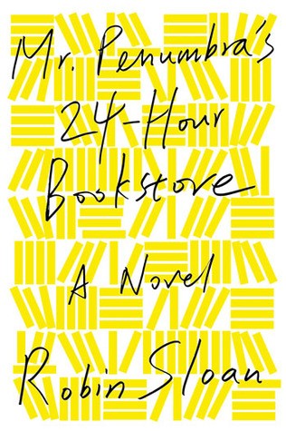 Mr. Penumbra's 24-hour bookstore
