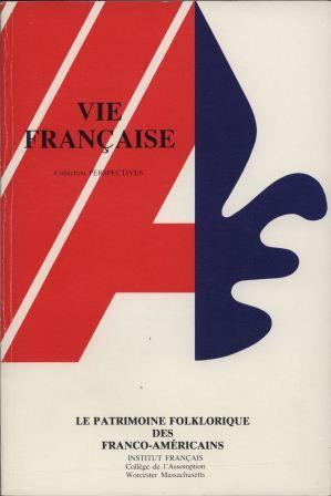 Le patrimoine folklorique des franco-américains by Institut français du Collège de l'Assomption. Colloque cover