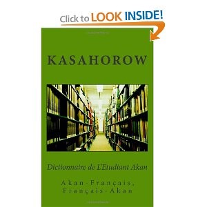 Dictionnaire de L'Etudiant Akan by kasahorow cover