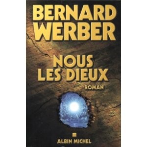 Nous, les dieux by Bernard Werber cover