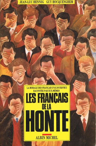 Les Français de la honte by Jean-Luc Hennig cover
