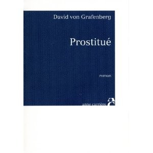 Prostitué by David von Grafenberg cover