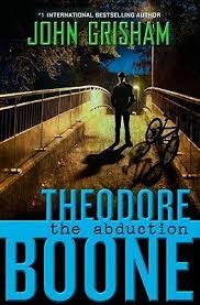 Theodore Boone, The Abduction