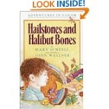 Hailstones and halibut bones