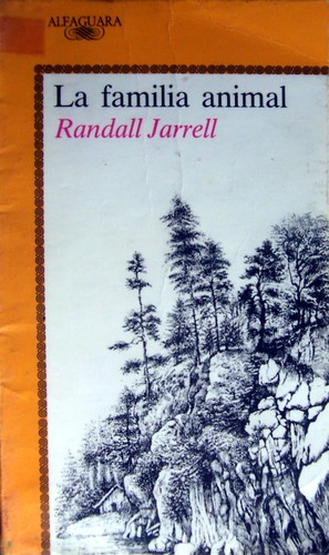 LA Familia Animal/the Animal Family by Randall Jarrell cover