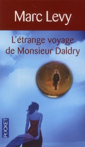 L'étrange voyage de Monsieur Daldry avec 1 CD audio MP3 by Marc Levy cover