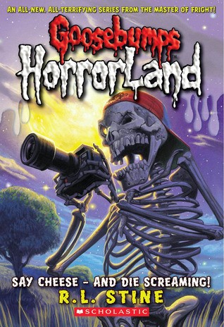 Say Cheese - and Die Screaming!