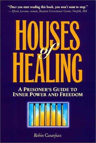 Houses of Healing