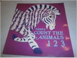 Demi's Count the animals 1-2-3 by Demi cover