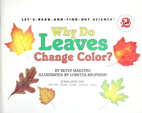 Why do leaves change color?