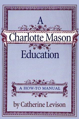 A Charlotte Mason education